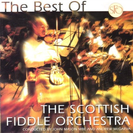 The Best of the Scottish Fiddle Orchestra