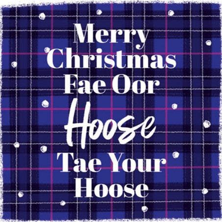 Christmas Card Pack - Merry Christmas Fae Oor Hoose Tae Your Hoose