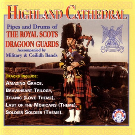 Royal Scots Dragoon Guards - Highland Cathedral CD