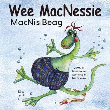 Wee MacNessie - Gaelic & English Edition