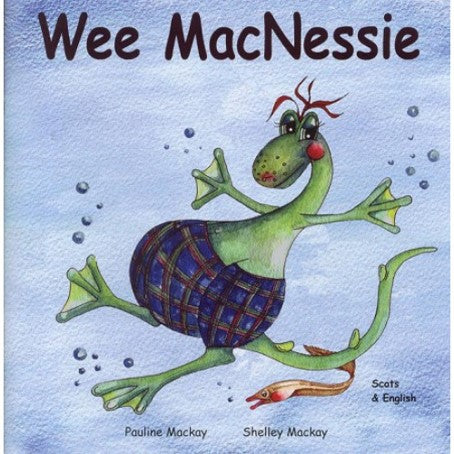 Wee MacNessie - Scots & English Edition